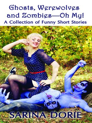 cover image of Ghosts, Werewolves and Zombies